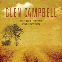 Glen  Campbell The Definitive Collection (Vol 1) Glen Campbell