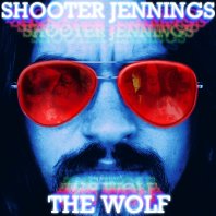 Shooter Jennings The Wolf